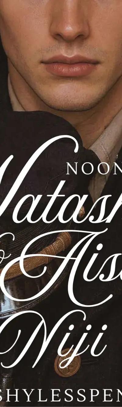 Noong 1942: Watashi No Aisuru Niji (BXB) (COMPLETE)