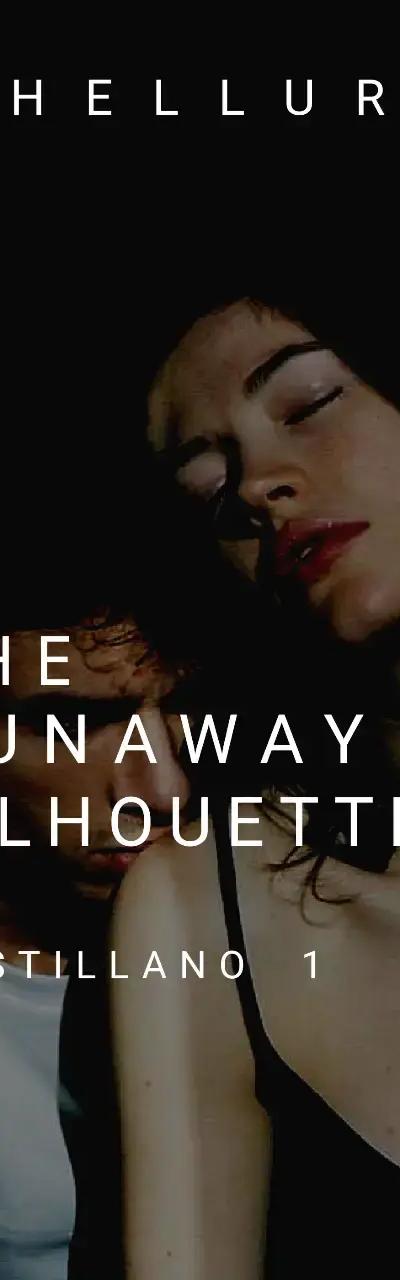 The Runaway Silhouettes (Costillano #1)